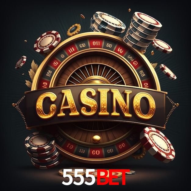 555bet,555bet.com